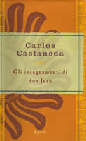 Carlos Castaneda - Gli Insegnamenti di don Juan