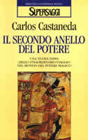 Carlos Castaneda - Il Secondo Anello del Potere