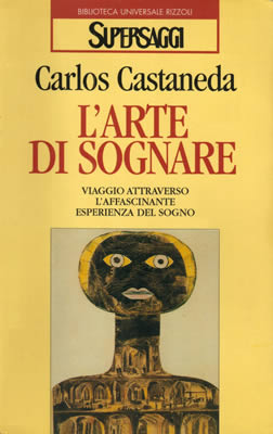 Per ordinare presso MACROLIBRARSI L'Arte di Sognare, di Carlos Castaneda