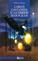 Norbert Classen, Carlos Castaneda e i Guerrieri di don Juan