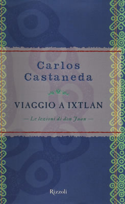 Per ordinare presso MACROLIBRARSI Viaggio a Ixtlan, di Carlos Castaneda